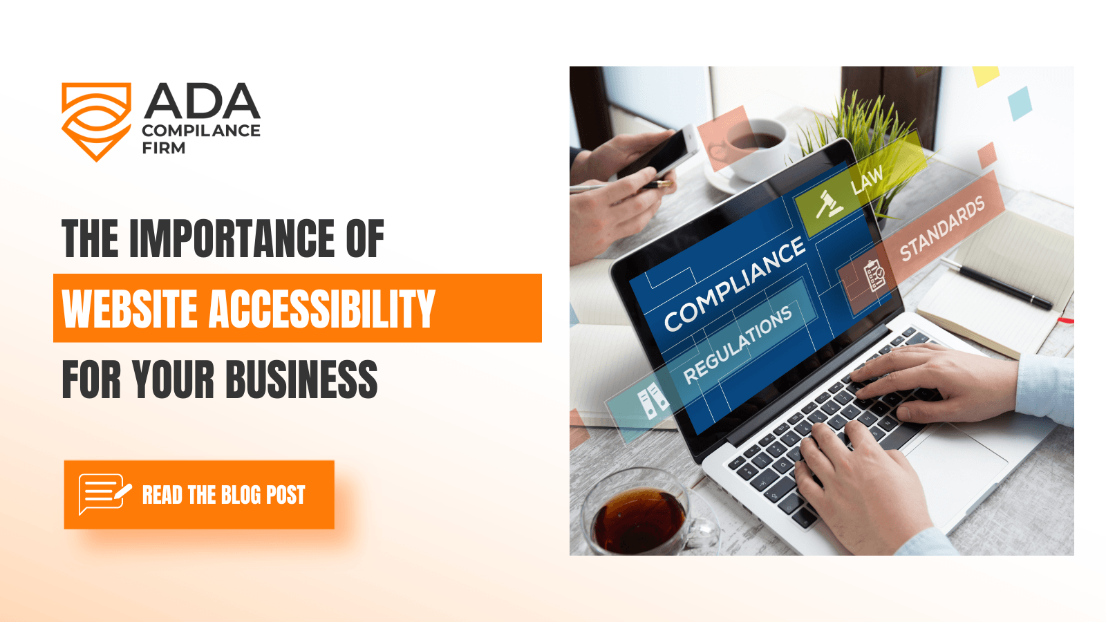 The Importance Of Website Accessibility Ada Compliance Firm